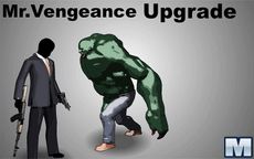Mr. Vengeance Upgrade