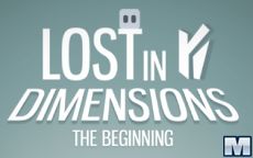 Lost In Dimensions: The Beginning