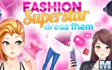 Fashion Superstar : Dress Them