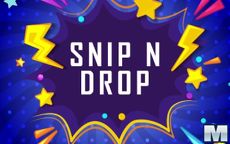 Snip N Drop